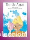 Libros: EM DIC AIGUA - PIEROLA, MABEL, - Foto 1