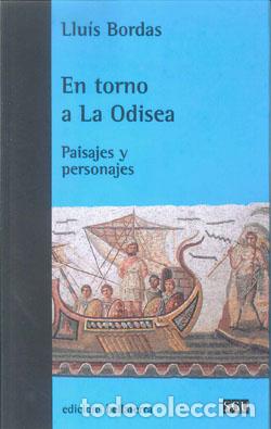 Libros: EN TORNO A LA ODISEA - BORDAS, LLUIS, - Foto 1