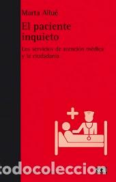Libros: PACIENTE INQUIETO EL - ALLUE, MARTA, - Foto 1