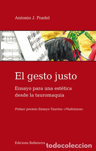 Libros: GESTO JUSTO EL - PRADEL J, ANTONIO, - Foto 1