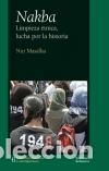 Libros: NAKBA - MASALHA, NUR, - Foto 1