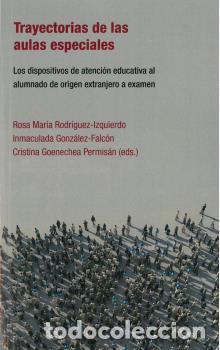 Libros: TRAYECTORIA DE LAS AULAS ESPECIALES - AAVV, - Foto 1
