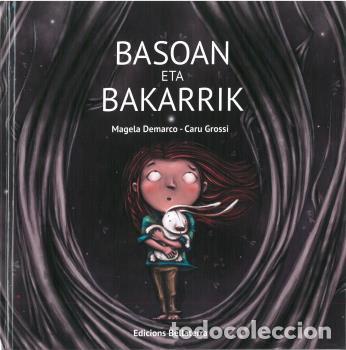 Libros: BASOAN ETA BAKARRIK - DEMARCO, MAGELA, - Foto 1
