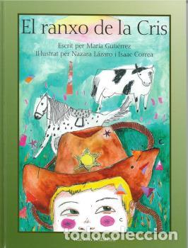 Libros: EL RANXO DE LA CRIS - GUTI&Eacute;RREZ, MAR&Iacute;A, - Foto 1