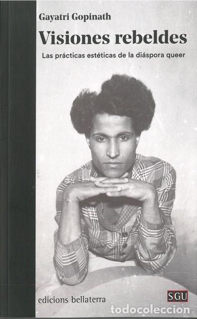 Libros: VISIONES REBELDES - GOPINATH, GAYATRI, - Foto 1