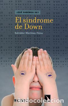 books: EL S&Iacute;NDROME DE DOWN - MART&Iacute;NEZ P&Eacute;REZ, SALVADOR