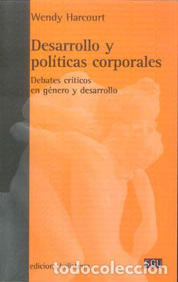 Libros: DESARROLLO Y POLITICAS CORPORALES - HARCOURT, WENDY, - Foto 1