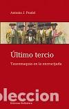 Libros: &Uacute;LTIMO TERCIO - PRADEL, ANTONIO J., - Foto 1