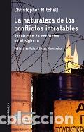 Libros: LA NATURALEZA DE LOS CONFLICTOS INTRATABLES - MITCHELL, CHRISTOPHER, - Foto 1