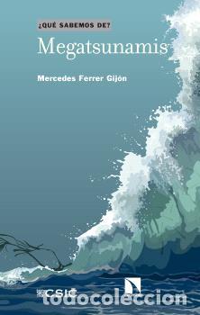 Libros: MEGATSUNAMIS - FERRER GIJ&Oacute;N, MERCEDES