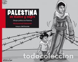 Libros: PALESTINA EN BLANCO Y NEGRO - SABAANEH, MOHAMMAD, - Foto 1