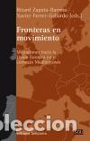 Libros: FRONTERAS EN MOVIMIENTO - ZAPATA-BARRERO, RICARD, - Foto 1