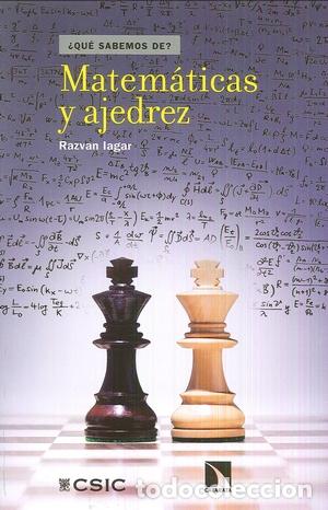 Libros: MATEM&Aacute;TICAS Y AJEDREZ - IAGAR, RAZVAN, - Foto 1