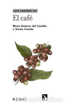 Libros: EL CAF&Eacute; - CASTILLO, MAR&Iacute;A DOLORES D - Foto 1