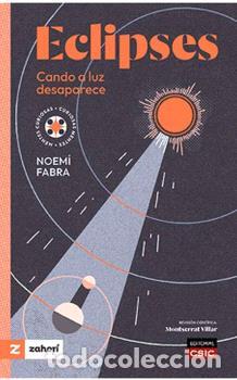 Libros: ECLIPSES. CANDO A LUZ DESAPARECE - NOEM&Iacute; FABRA, - Foto 1