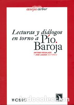 Libros: LECTURAS Y DI&Aacute;LOGOS EN TORNO A P&Iacute;O BAROJA - VVAA - Foto 1