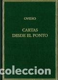 Libros: CARTAS DESDE EL PONTO - OVIDIO NAS&Oacute;N, PUBLIO - Foto 1