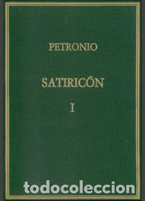 Libros: SATIRIC&Oacute;N I - PETRONIO A., - Foto 1