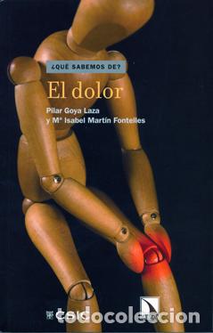 Libros: EL DOLOR - GOYA LAZA, PILAR - Foto 1