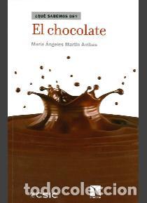 Libros: CHOCOLATE, EL - MART&Iacute;N ARRIBAS, MAR&Iacute;A &Aacute;NGELES, - Foto 1