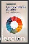 Libros: LAS MATEM&Aacute;TICAS DE LA LUZ - DE LE&Oacute;N, MANUEL, - Foto 1
