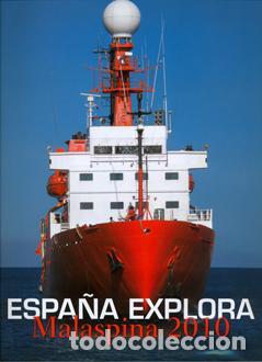 Libros: ESPA&Ntilde;A EXPLORA. MALASPINA 2010 - VVAA - Foto 1
