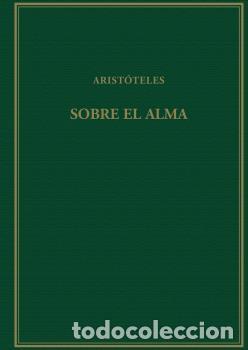 Libros: SOBRE EL ALMA - ARISTOTELES, - Foto 1