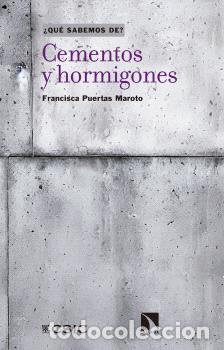 Libros: CEMENTOS Y HORMIGONES - PUERTAS MAROTO, FRANCISCA,