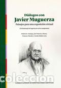 Libros: DI&Aacute;LOGOS CON JAVIER MUGUERZA - &Aacute;LVAREZ, JOS&Eacute; FRANCISCO, - Foto 1