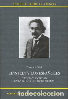 Libros: EINSTEIN Y LOS ESPA&Ntilde;OLES - GLICK, THOM&Aacute;S F. - Foto 1