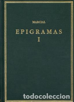Libros: EPIGRAMAS. VOL. I. LIBROS 1-7 - MARCIAL, MARCO VALERIO - Foto 1