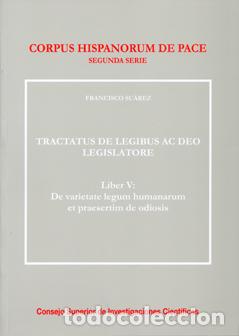 Libros: TRACTATUS DE LEGIBUS AC DEO LEGISLATORE - SU&Aacute;REZ, FRANCISCO, - Foto 1