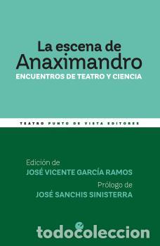 Libros: LA ESCENA DE ANAXIMANDRO - VV AA, - Foto 1