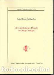 Libros: EL COMPLEMENTO DIRECTO EN GRIEGO ANTIGUO - RIA&Ntilde;O RUFILANCHAS, DANIEL - Foto 1