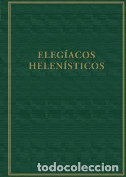 Libros: ELEG&Iacute;ACOS HELEN&Iacute;STICOS - VV AA, - Foto 1
