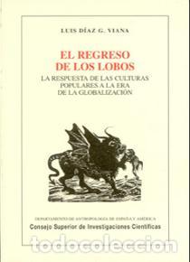 Libros: EL REGRESO DE LOS LOBOS - D&Iacute;AZ G. VIANA, LUIS, - Foto 1