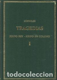 Libros: TRAGEDIAS I: EDIPO REY - EDIPO EN COLONO - SOFOCLES, - Foto 1