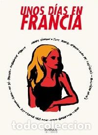 Libros: UNOS DIAS EN FRANCIA - BASTIEN VIVES, - Foto 1