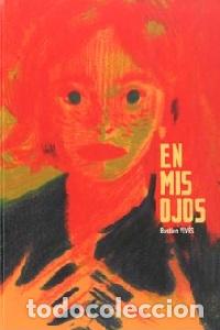 Libros: EN MIS OJOS - BASTIEN VIVES, - Foto 1
