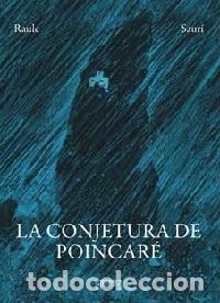 Libros: LA CONJETURA DE POINCAR&Eacute; (COMIC) - RAULE, - Foto 1