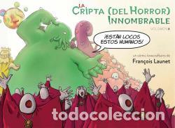 Libros: LA CRIPTA (DEL HORROR) INNOMBRABLE. VOLUMEN 3 - LAUNET FRANCOIS,