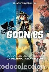 Libros: GENERACI&Oacute;N GOONIES - MILL&Aacute;N, FRANCISCO JAVIER, - Foto 1