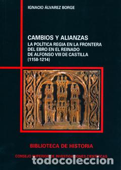 Libros: CAMBIOS Y ALIANZAS - ALVAREZ BORGE, IGNACIO, - Foto 1