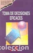 Libros: TOMA DE DECISIONES EFICACES - MARKETING PUBLISHING, - Foto 1