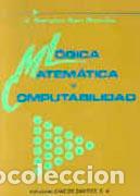 Libros: L&Oacute;GICA MATEM&Aacute;TICA Y COMPUTABILIDAD - SANCHO SAN ROMAN, J., - Foto 1