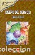 Libros: DISE&Ntilde;O DEL SERVICIO - MARKETING PUBLISHING, - Foto 1