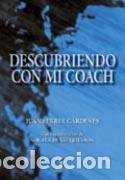 Libros: DESCUBRIENDO CON MI COACH - FERRER C&Aacute;RDENAS, JUAN, - Foto 1