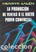 Libros: LA PROMOCI&Oacute;N DE VENTAS O EL NUEVO PODER COMERCIAL - SALEN, HENRIK, - Foto 1