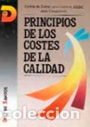 Libros: PRINCIPIOS DE LOS COSTES DE CALIDAD - A.S.Q.C., - Foto 1