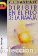 Libros: DIRIGIR EN EL FILO DE LA NAVAJA - PASCALE, R.T., - Foto 1